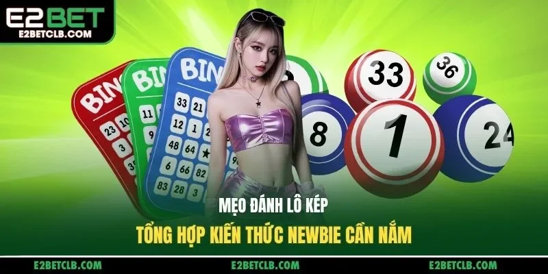 Mẹo đánh lô kép